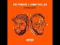 Download Lagu Kid Fonque X Jonny Miller - Tshinela ft Fernando \u0026 Khensy