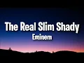 Lagu Eminem - The Real Slim Shady (Lyrics)