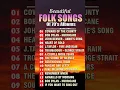 Download Lagu The Best Of Classic Folk Songs 70's Albums 💿  #folksongs #folkmusic #countryfolk