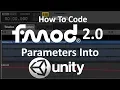 FMOD 2 0 Unity How To Implement Parameters