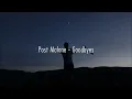 Post Malone - Goodbyes (Lyrics) ft. Young Thug