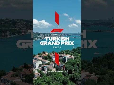 Get Ready for the Formula 1 Turkish Grand Prix 2027!