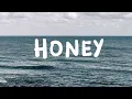 Honey - Boy Pablo [Lirik Di Desc]