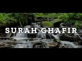 Download Lagu Surah GHAFIR |40th Quranic Surah| Holy Quran Recitation by Mishary Rashid Alafasy |
