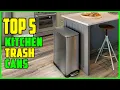 TOP 5 Best Kitchen Trash Cans 2026
