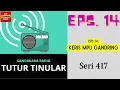 Download Lagu TUTUR TINULAR - Seri 417 Episode 14. Keris Mpu Gandring [HQ Audio] MP3