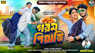 gorom piyaji kundan kumar new purulia video song 2025