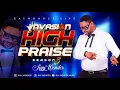 Download Lagu High Praise Medley 3 - Invasion Praise 2022 - Kay Wonder