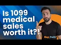1099 Medical Sales Explained The Fastest Way to Break In or Burn Out