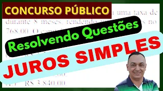 JUROS SIMPLES. Nível Médio. NÃO ERRE MAIS! Concurso Público. Resolvendo Questões. Prof. Dê Ribeiro