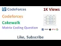 Codeforces - Cakewalk