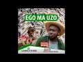Download Lagu Onyeoma Tochukwu - Ego Ma Uzo (Audio)