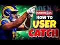 How To User Catch in 6 Minutes - Simple Techniques To Help You Improve Instantly In Madden 26