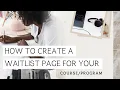 How to Create a Waitlist Page for your Copywriting for Beginners