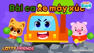 Bài ca xe máy xúc | LOTTY FRIENDS | Xe công trình
