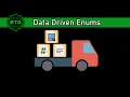 Data Driven Enums