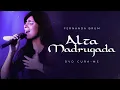 Download Lagu Fernanda Brum - Alta Madrugada | DVD Cura-me