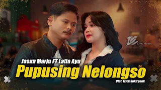 JASUN MARJU FEAT LAILA AYU - PUPUSING NELONGSO (OFFICIAL LIVE MUSIC VIDEO) | DC MUSIK