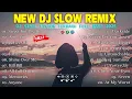 Download Lagu NEW DJ SLOW REMIX TERBARU - DJ SLOW FULL BASS LAGU BARAT 2024