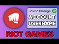 How To Change Riot Account Sign in Username - 2024