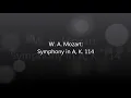 Mozart - Symphony No. 14 in A, K. 114 [complete]