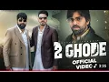 Download Lagu 2 Ghode (Official Video) Masoom Sharma ft. Manjeet Mor, Kp Kundu | New Haryanvi Song 2025