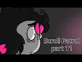 SCROLL PATROL oc map part 11 flashing tw