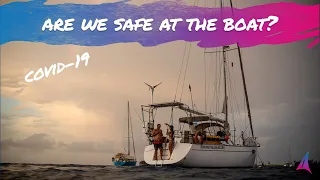 Coronavirus: LIFE ON A BOAT DURING PANDEMIC | Live Update (Unforgettable Sailing)