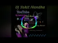 Lagu Lootera R Nait Punjabi Song Hi-Fi Remix Dj Sohit Nandha