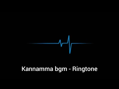 Download MP3 Kannamma bgm - Ringtone Maniac