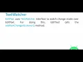 Textwatcher in Android Studio Android tutorial for beginners in hindi