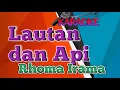 Download Lagu LAUTAN DAN API KARAOKE ROMA IRAMA