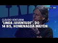 Lagu Cláudio Venturini explica homenagem a Milton Nascimento em “Linda Juventude”