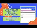 Let s Build a To Do List With HTML CSS and JavaScript