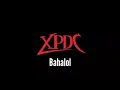 Download Lagu Xpdc - Bahalol Backing Track