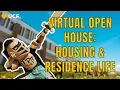Virtual Open House for Admitted Students Housing Residence Life Presentation