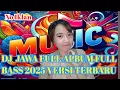 Download Lagu DJ JAWA FULL ALBUM 2025 FULL BASS ❗ DJ SEBOTOL MINUMAN X OMBAK GEDE TAK SEBRANGI (SEKTI)