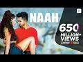 Naah -  Harrdy Sandhu Feat. Nora Fatehi | Jaani | B Praak | Official Music Video new vision 2025