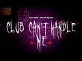 Download Lagu flo rida, david guetta - club can't handle me [ sped up ] lyrics