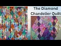 Diamond Chandelier Quilt Version 2