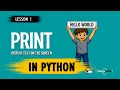 Python print Function How to Display Text Beginner Tutorial Lesson