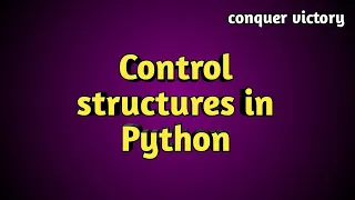 13 Control Structures in Python - Tamil