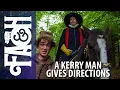 A Kerryman Gives Directions - Foil Arms and Hog