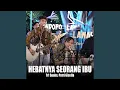 Download Lagu Hebatnya Seorang Ibu (Live Ngamen)