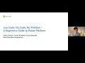 Low Code No Code No Problem - A Beginner s Guide to Power Platform CONITS102