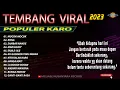 Download Lagu TEMBANG VIRAL POPULER LAGU KARO