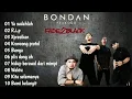 Download Lagu Bondan prakoso \u0026 Fade2black full album lagu terbaik dan terpopuler