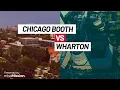 Chicago Booth vs UPenn Wharton
