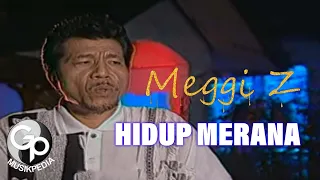 Download Meggi Z - Hidup Merana MP3
