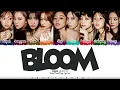 TWICE (트와이스) - 'BLOOM' Lyrics [Color Coded_Han_Rom_Eng]